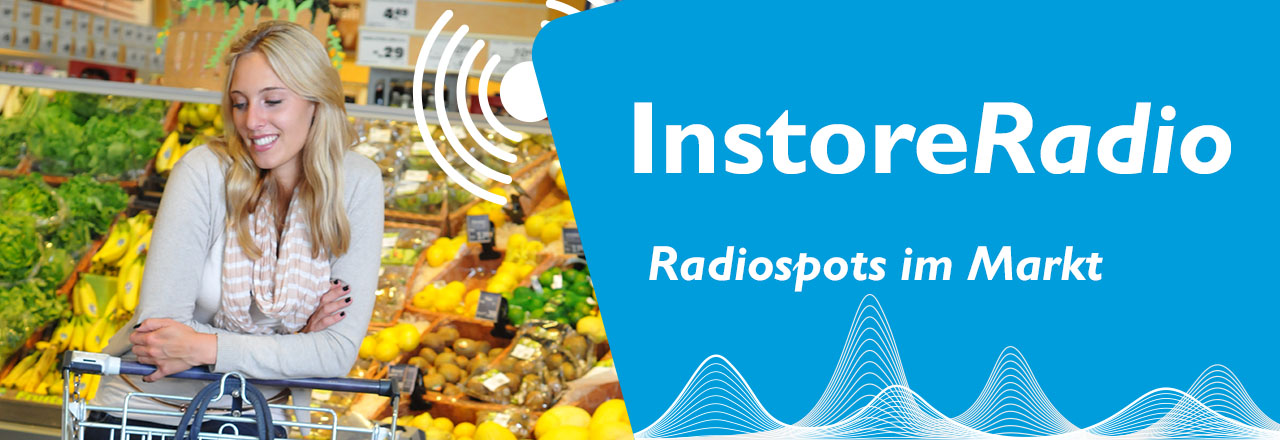 Marktradio-Instoreradio-der Radiospot in Supermarkt